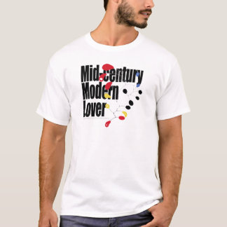 Mid Century Modern Lover T-Shirt