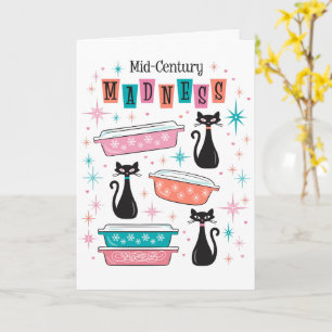 Mid-Century Modern Madness Card Pyrex Cats Kitsch