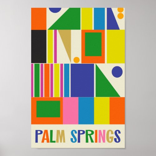 Mid Century Modern Palm Springs Colorful Geometric Poster