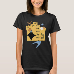 Mid Century Modern Style Funny Birthday Graphic Re T-Shirt