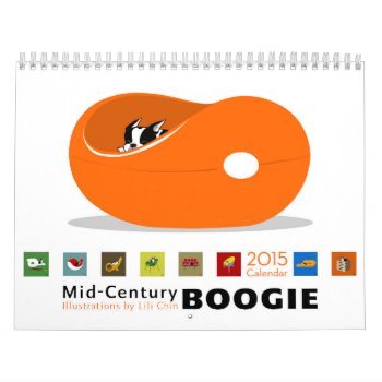 Midcentury Boogie Calendar 2015 *reprinted* by LiliChin at Zazzle