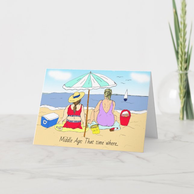 MIddle Age Humor, Friendship Funny Card (Front)