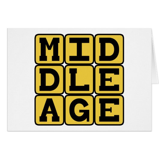 Middle Age, Midlife Crisis Cards (Front Horizontal)