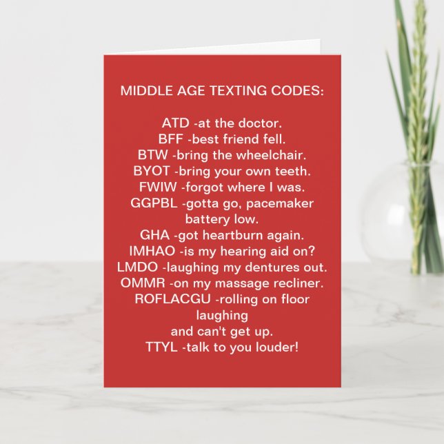 MIDDLE AGED TEXTING BIRTHDAY CARD (Front)