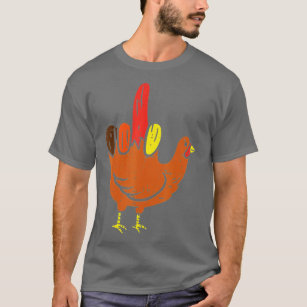 Middle Finger Hand Turkey Funny Offensive Thanksgi T-Shirt