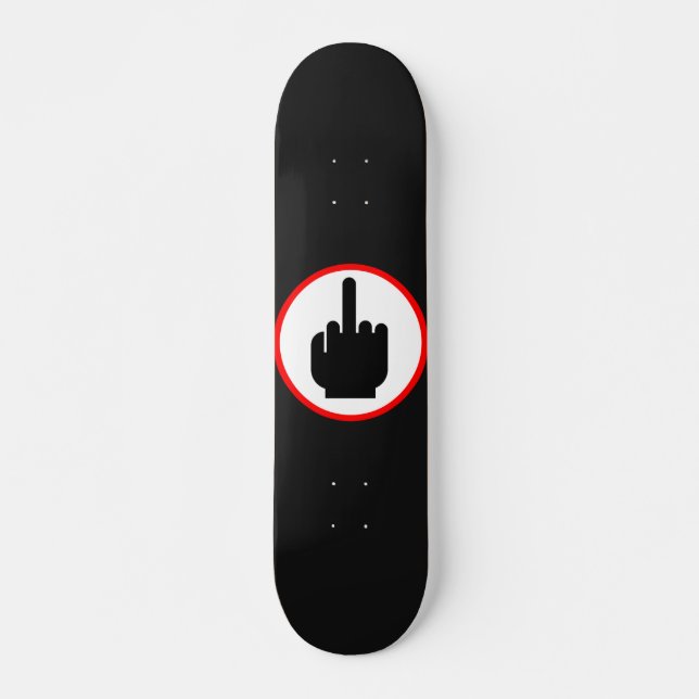 Middle finger skateboard (Front)