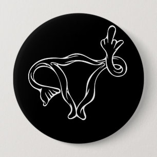 Middle Finger Uterus Pro-choice  Button