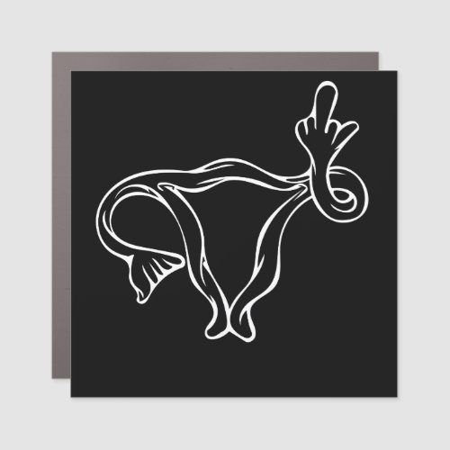 Middle Finger Uterus Pro_choice Car Magnet