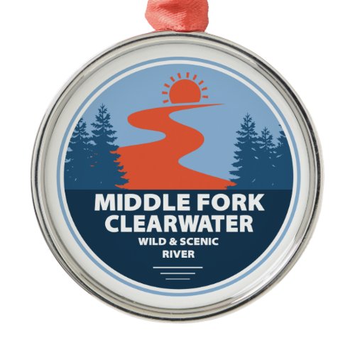 Middle Fork Clearwater Wild And Scenic River Idaho Metal Ornament