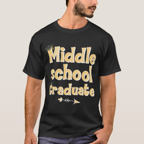 Middle School Graduate Graduating Junior High Grad T_Shirt