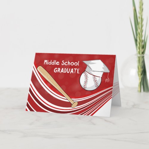 Middle School Graduation Baseball Bat and Hat Red Card