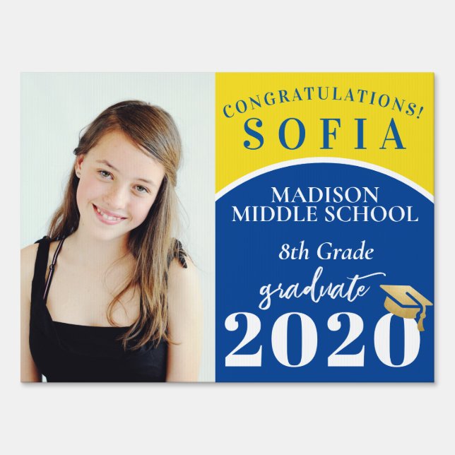 Middle School Graduation Year and Birthday Outdoor Sign (Front)