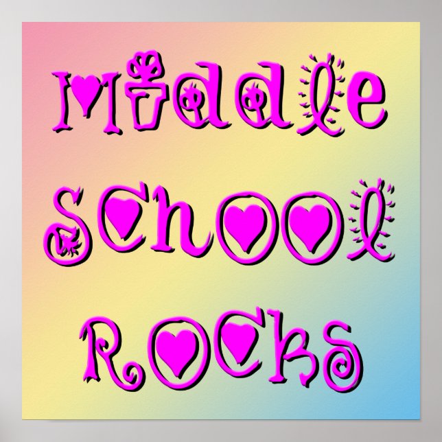 Middle School Rocks Hearts Flowers Poster (Front)