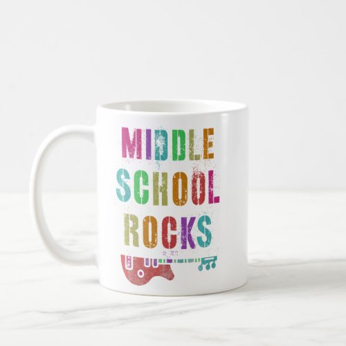 Middle School Rocks Teacher Student Rockstar Teach Coffee Mug