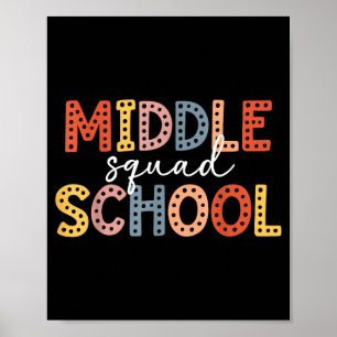 Middle school squad middle school teacher team  poster