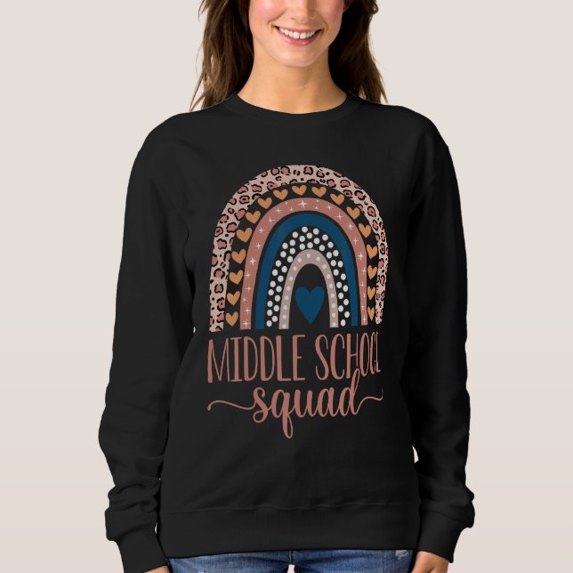 Middle School Squad Team Teacher Girls Boys Back T Sweatshirt (Front)