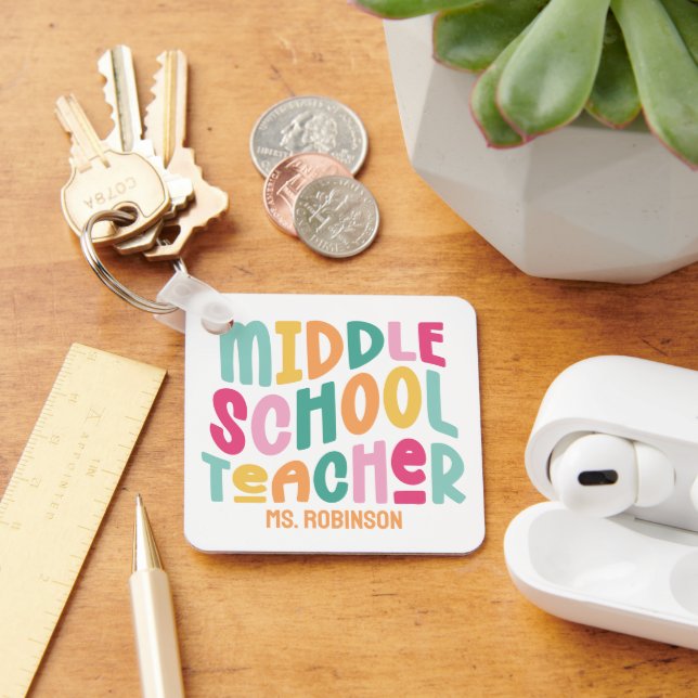 Middle School Teacher | Custom Colorful Retro  Keychain (Desk)