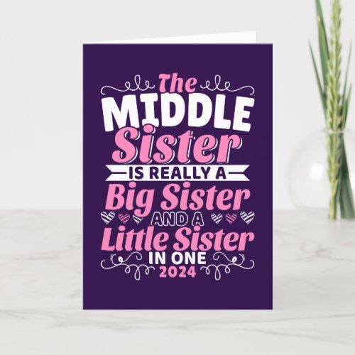 Middle Sister New Big Sister 2024 Card