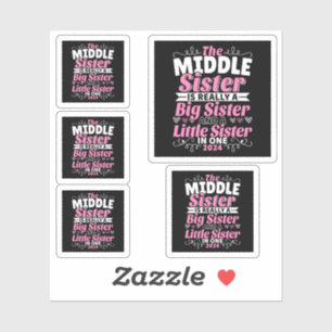 Middle Sister New Big Sister 2024 Sticker