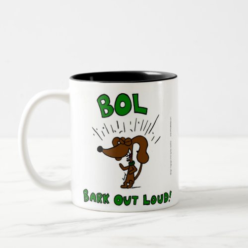 Midge BOL Bark Out Loud Mug
