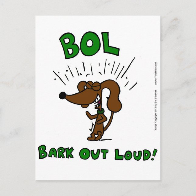 Midge "BOL Bark Out Loud" Postcard (Front)