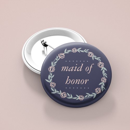 Midnight Blue Blush Pink and Sage Maid of Honor Pinback Button