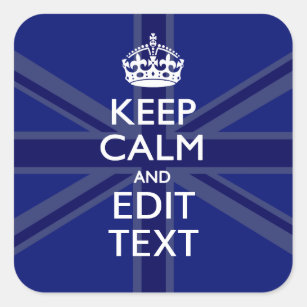 Midnight Blue Keep Calm Get Your Text Union Jack Square Sticker