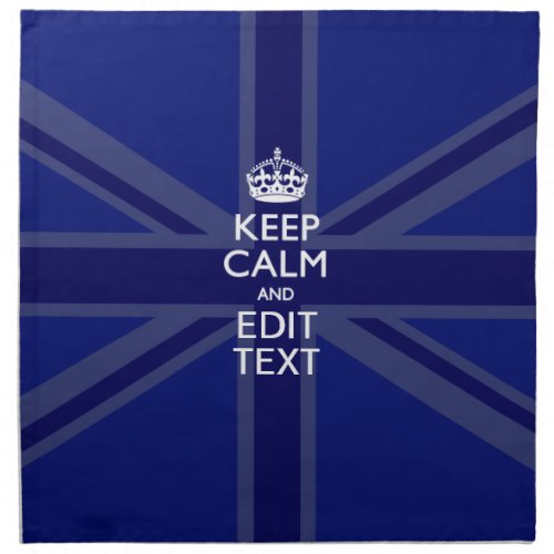 Midnight Blue Keep Calm Have Your Text Union Jack Cloth Napkin