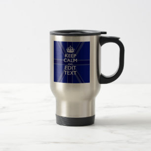 Midnight Blue Keep Calm Have Your Text Union Jack Travel Mug