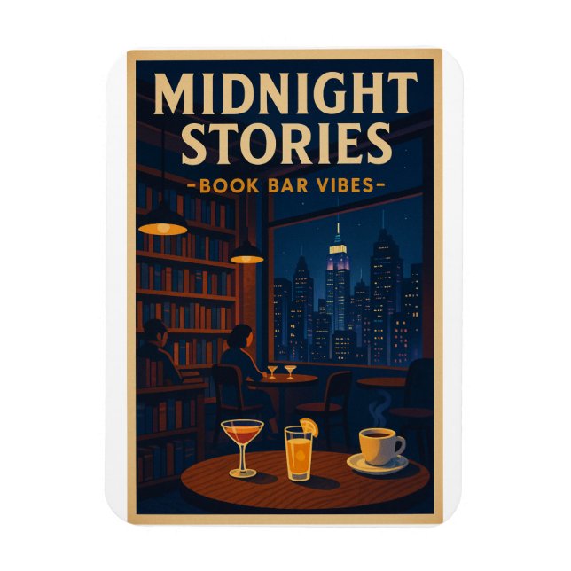 Midnight Stories – Book Bar Vibes Magnet (Vertical)