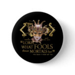 Midsummer Night's Dream Quote (Gold Version) Pinback Button