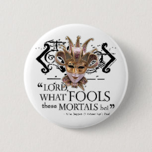 Midsummer Night's Dream Quote Pinback Button