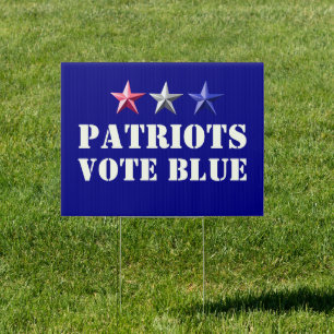 Midterms 2026 Patriots Vote Blue Democrats Sign