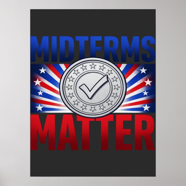 Midterms Matter Red Blue Checkmark Voting  Poster (Front)