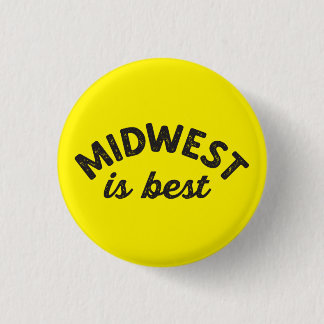 Midwest is Best Pin