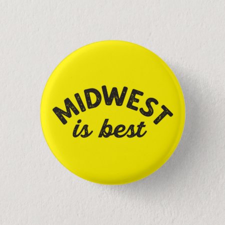 Midwest Is Best Pin