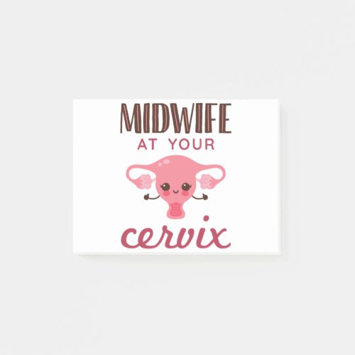 Midwife At Your Cerviz Post_it Notes