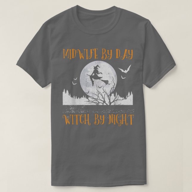 Midwife By Day Witch By Night Women Halloween  T-Shirt (Design Front)