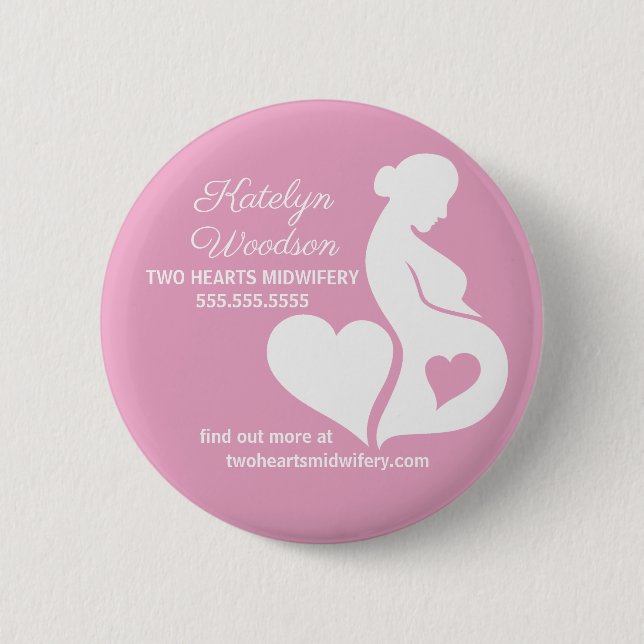 Midwife Doula Beautiful Pregnancy Business Pink Button (Front)