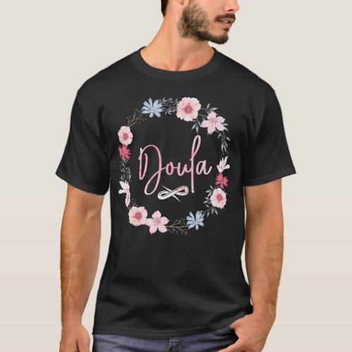 Midwife Doula Flower T_Shirt