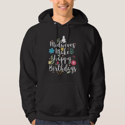 Midwife  Doulas Midwivery Obstetricians Gifts Hoodie