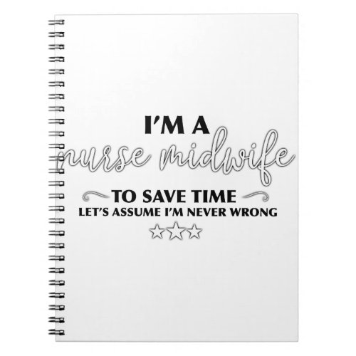 Midwife  never wrong notebook
