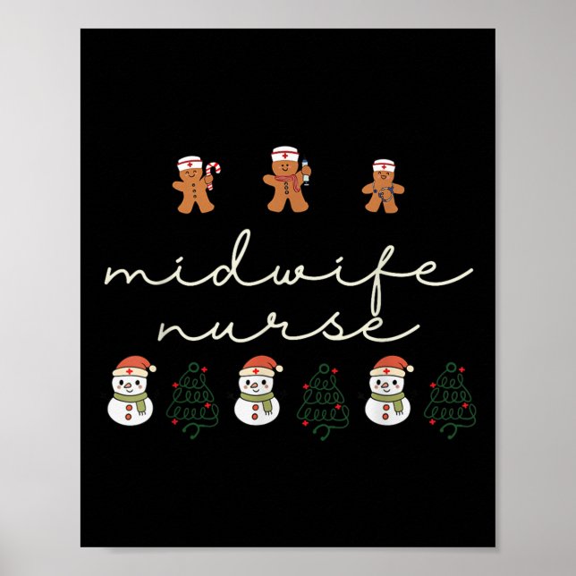 Midwife Nurse Christmas Gingerbread Nicu Hostal Pa Poster (Front)