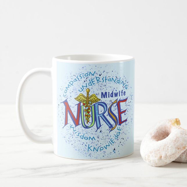 Midwife Nurse Motto Coffee Mug (With Donut)