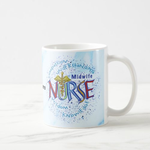 Midwife Nurse Motto custom name mug