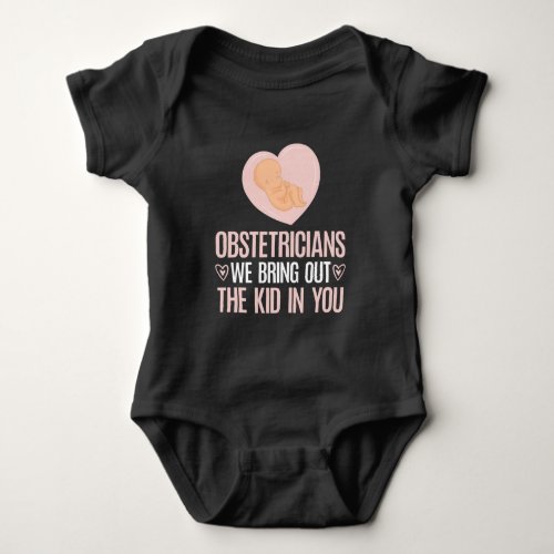 Midwife Obstetrician Obgyn Cute Baby Doula Baby Bodysuit