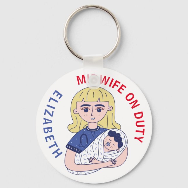 Midwife on Duty Custom Name Keychain (Front)