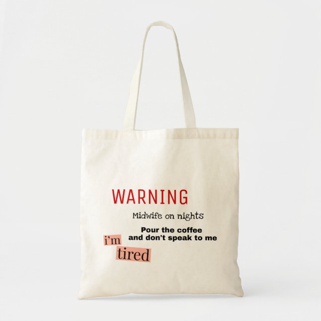 Midwife on nights tote bag (Front)