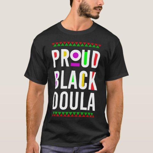 Midwife Proud Black Doula T_Shirt