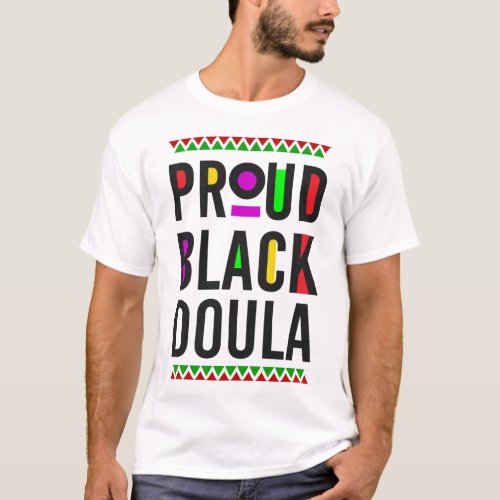 Midwife Proud Black Doula T_Shirt